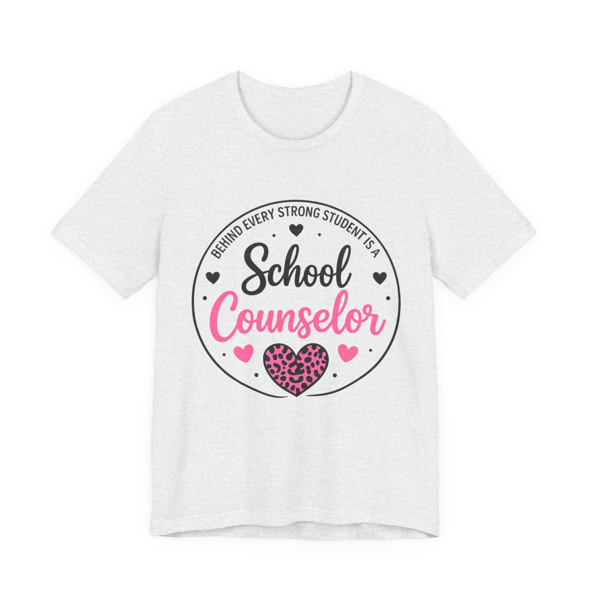 School Counselor T‑Shirt – 'Behind Every Strong Student Is a School Counselor' Pink Leopard Heart Tee