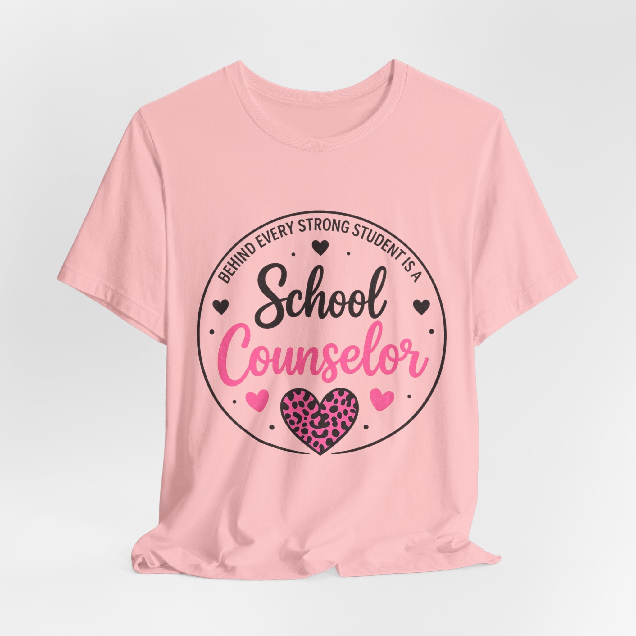 School Counselor T‑Shirt – 'Behind Every Strong Student Is a School Counselor' Pink Leopard Heart Tee