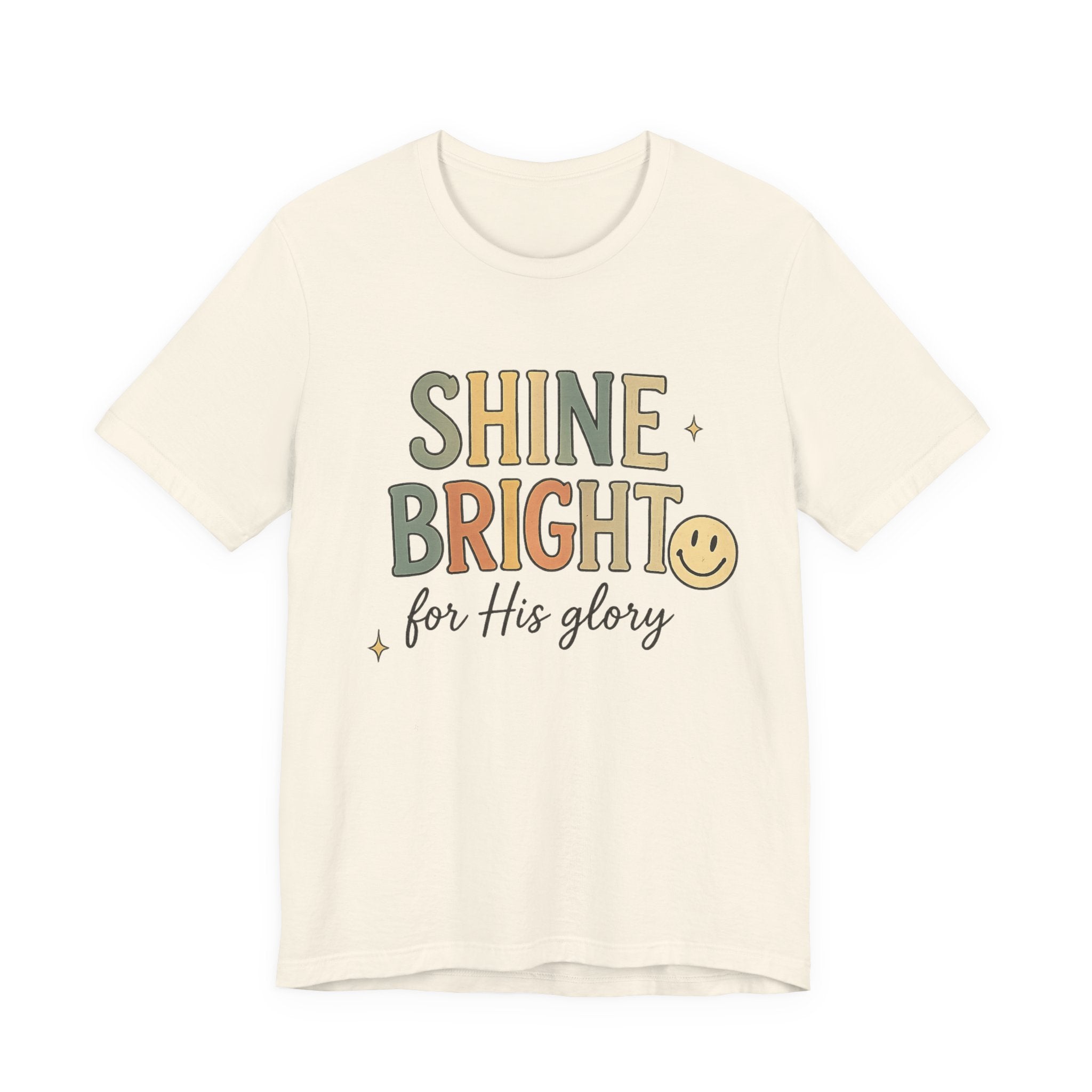 Woman’s Shine Bright for His Glory T-Shirt — Christian Faith Graphic Tee