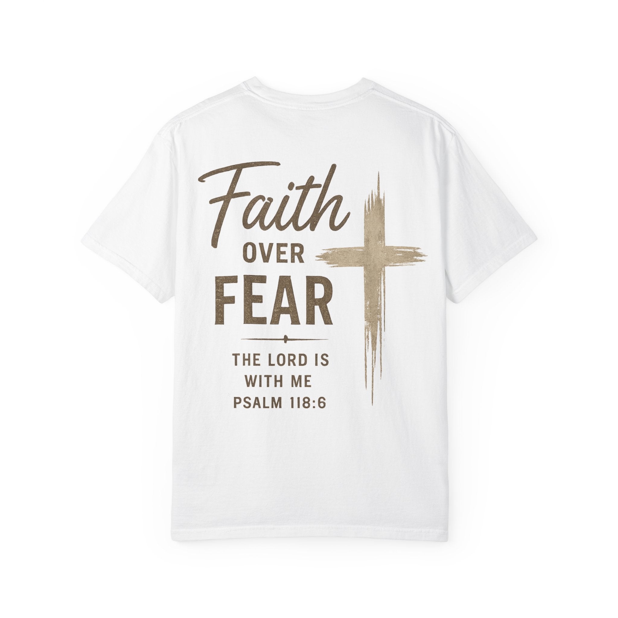 Men’s Faith Over Fear T‑Shirt — Christian Cross Psalm 118:6 Inspirational Tee