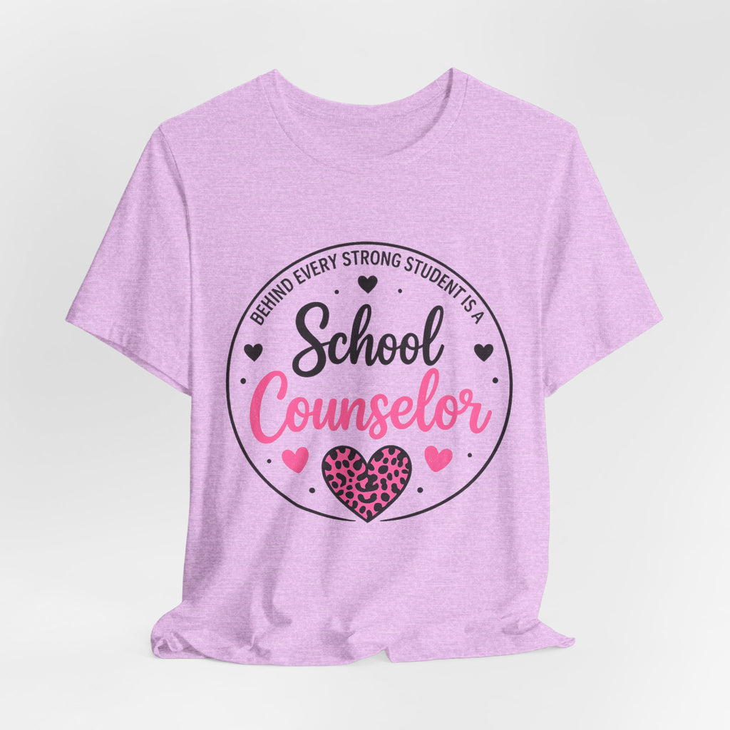 School Counselor T‑Shirt – 'Behind Every Strong Student Is a School Counselor' Pink Leopard Heart Tee