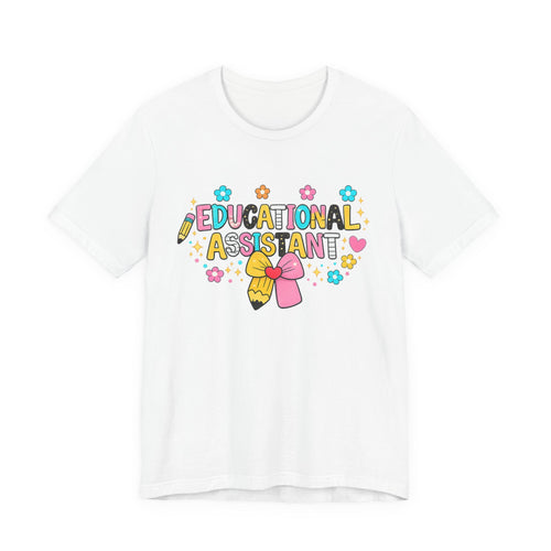 Educational Assistant T-Shirt — Cute Pencil & Ribbon Design for Teachers