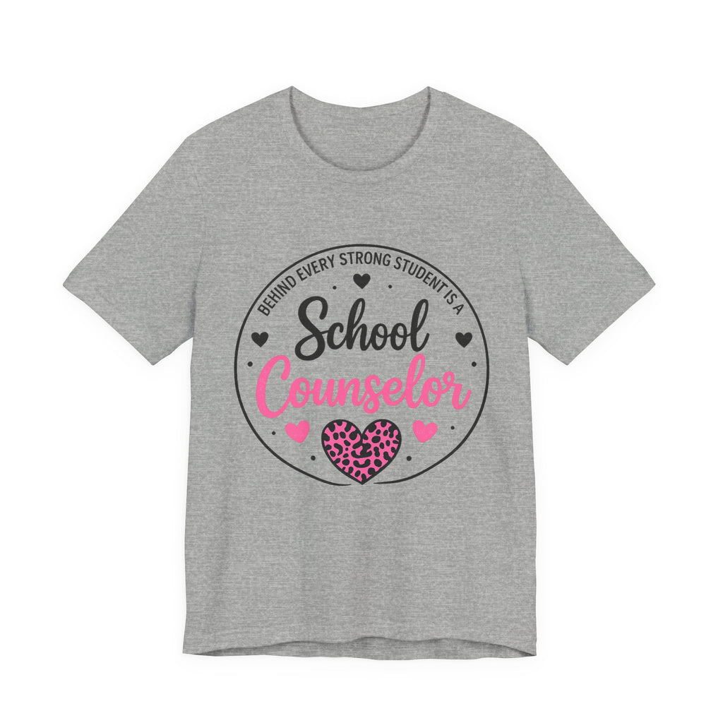 School Counselor T‑Shirt – 'Behind Every Strong Student Is a School Counselor' Pink Leopard Heart Tee