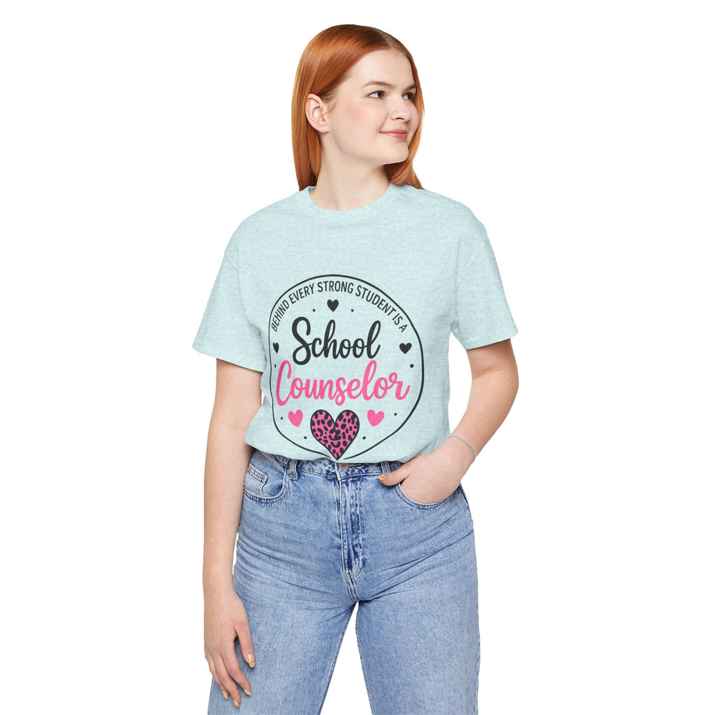 School Counselor T‑Shirt – 'Behind Every Strong Student Is a School Counselor' Pink Leopard Heart Tee