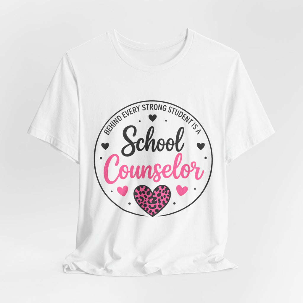School Counselor T‑Shirt – 'Behind Every Strong Student Is a School Counselor' Pink Leopard Heart Tee