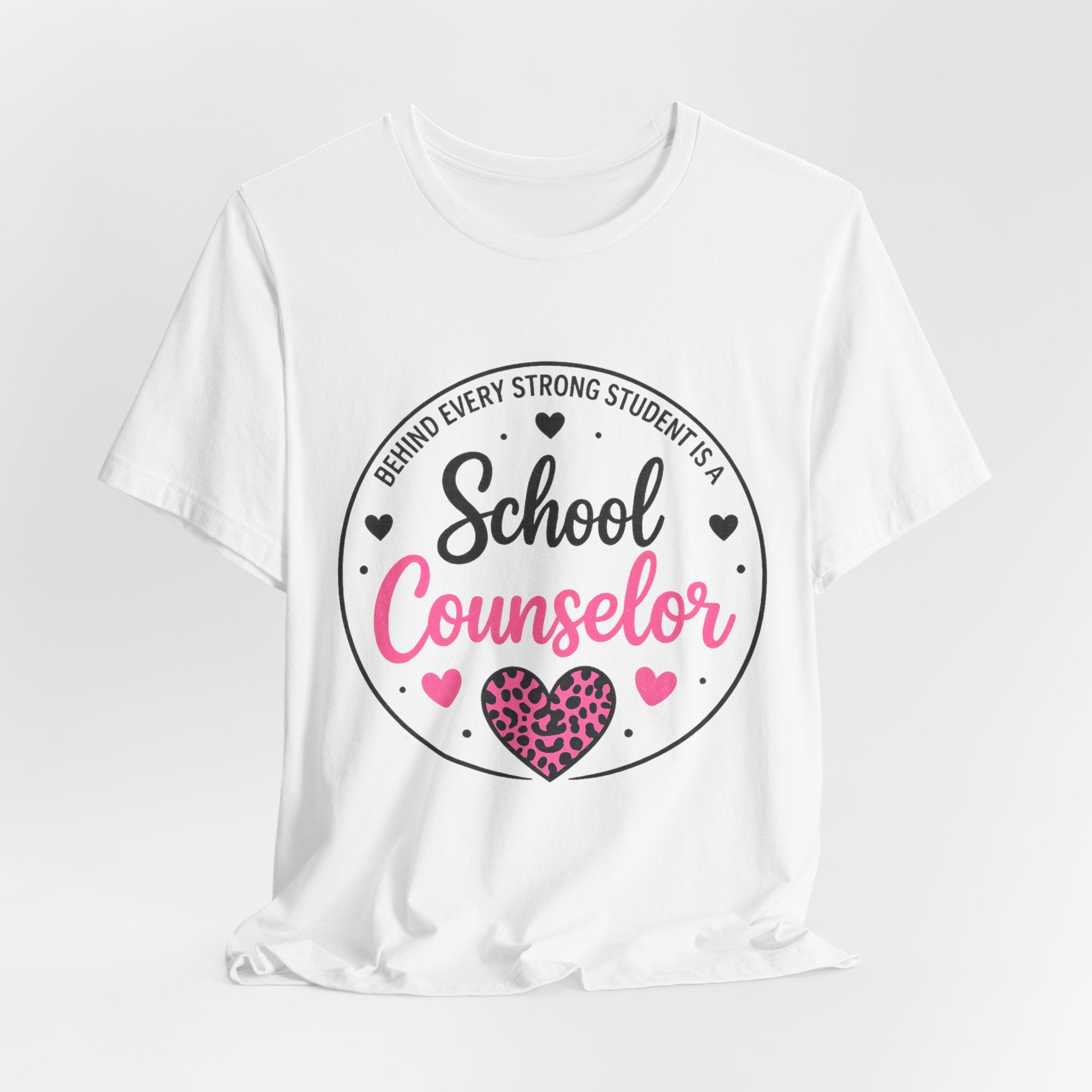 School Counselor T‑Shirt – 'Behind Every Strong Student Is a School Counselor' Pink Leopard Heart Tee