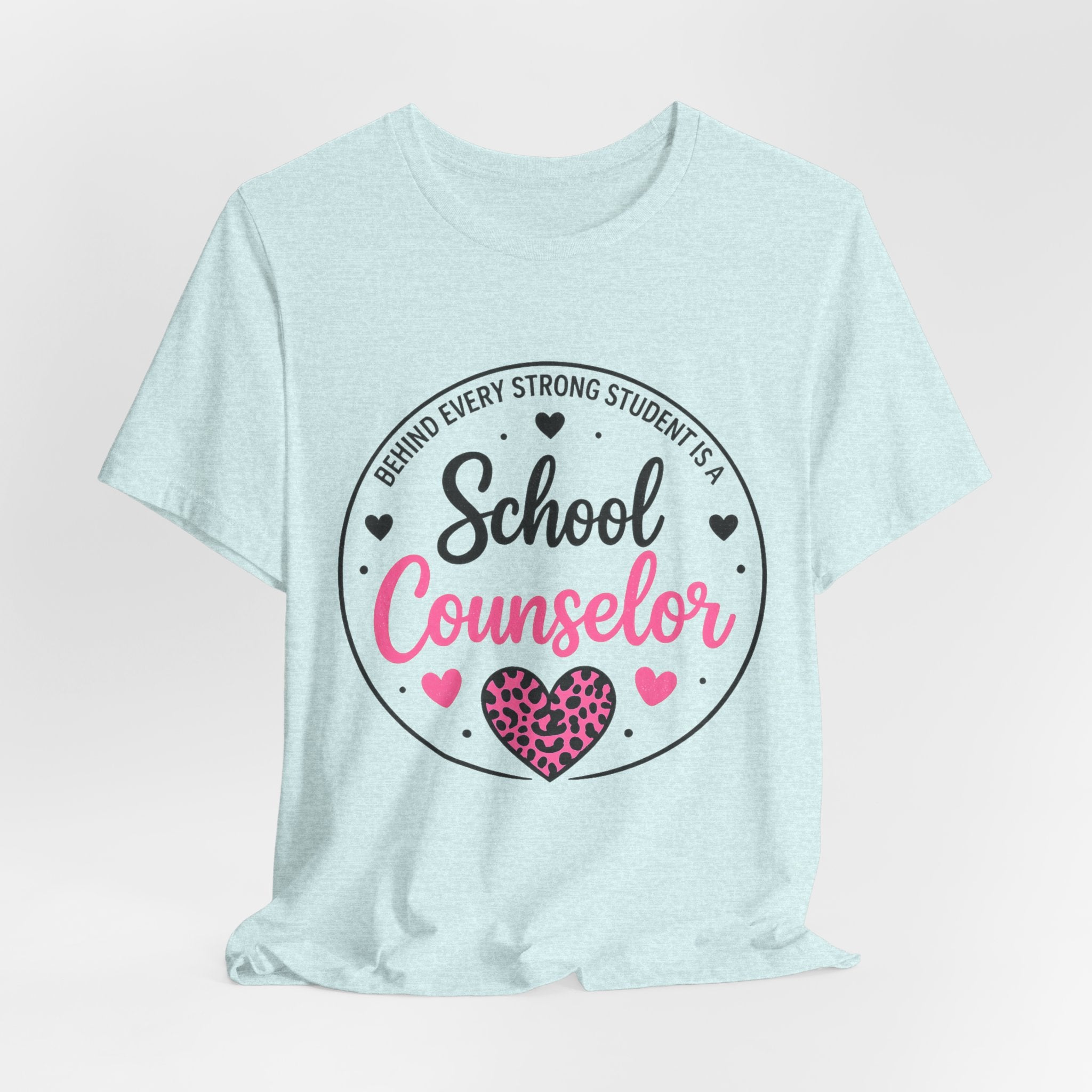 School Counselor T‑Shirt – 'Behind Every Strong Student Is a School Counselor' Pink Leopard Heart Tee