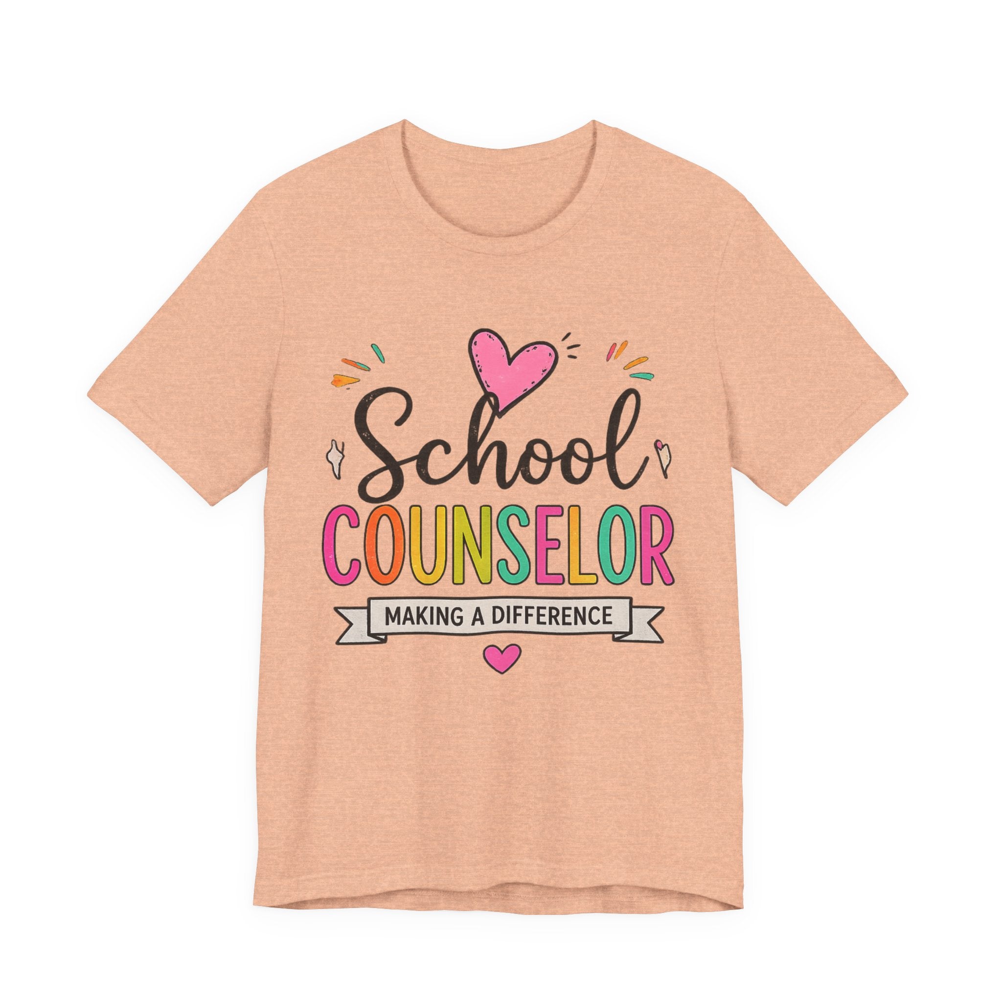 School Counselor T‑Shirt — 'Making a Difference' Colorful Heart Design