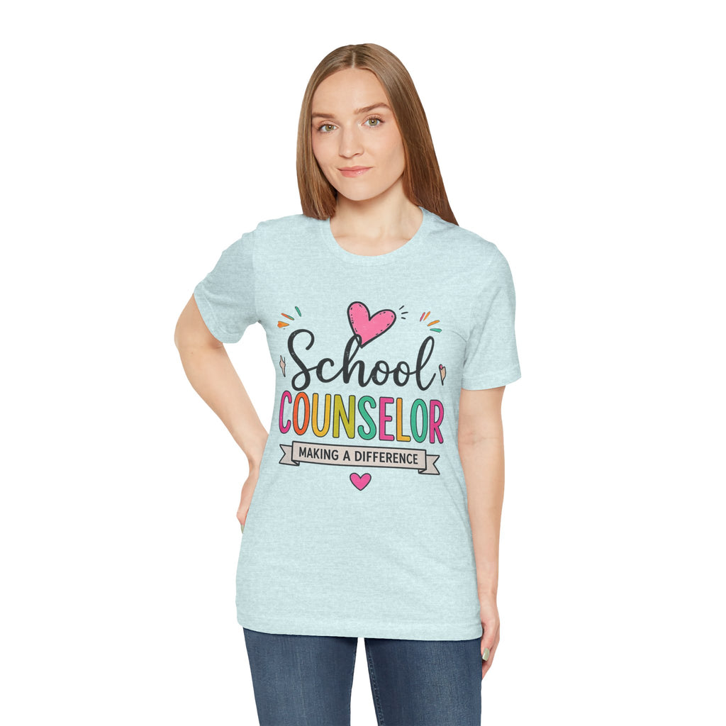 School Counselor T‑Shirt — 'Making a Difference' Colorful Heart Design