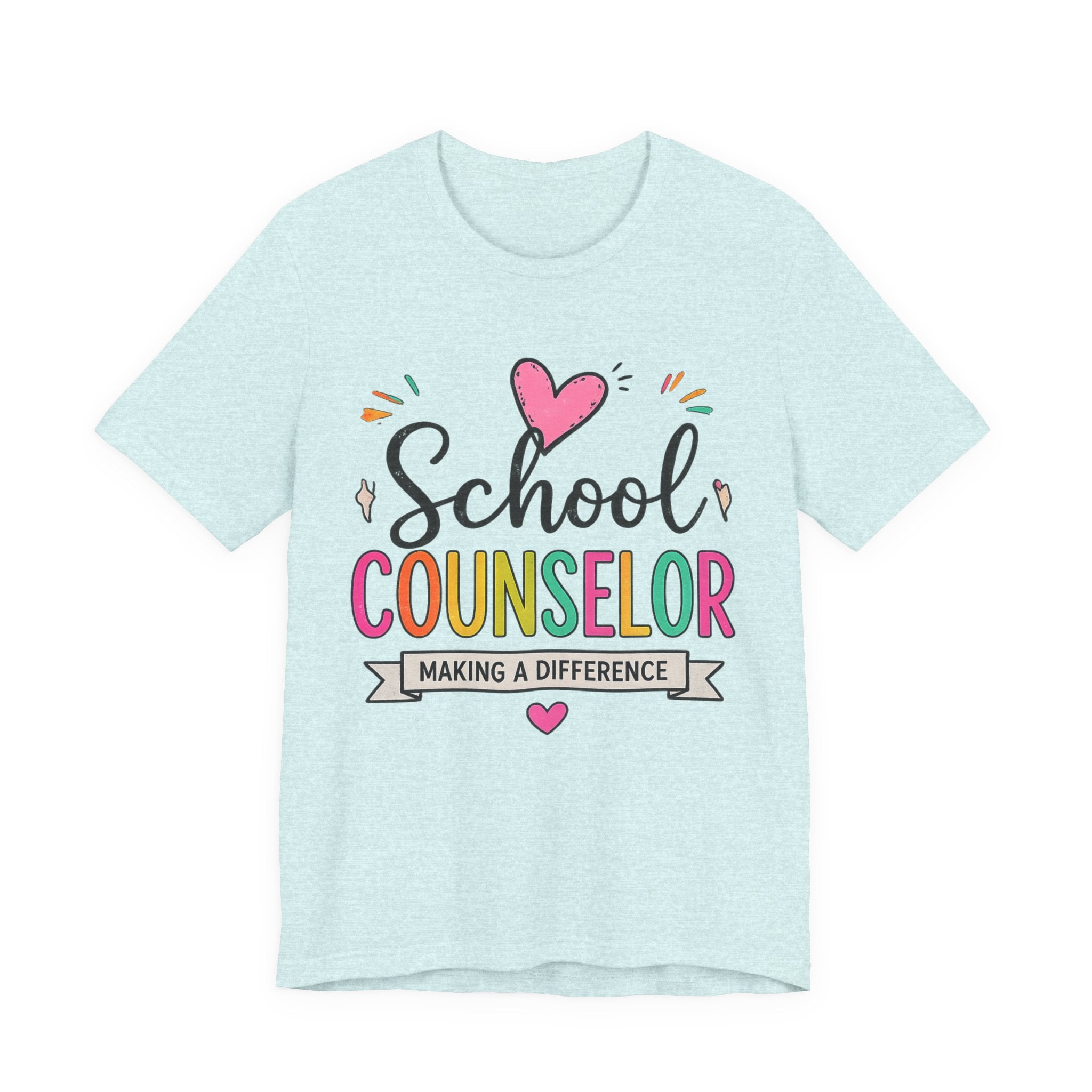 School Counselor T‑Shirt — 'Making a Difference' Colorful Heart Design